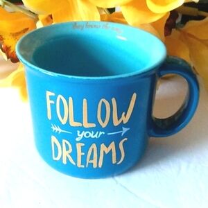 BOSTON WAREHOUSE INSPIRATIONAL COFFEE MUG - Follow Your Dreams - SIZE 16oz NWT